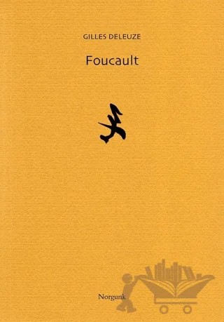 Foucault – Gilles Deleuze – Norgunk Yayıncılık kitap kapağı