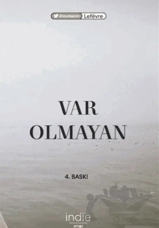 Var Olmayan – Lefevre – İndie Yayınları kitap kapağı