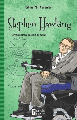 Stephen Hawking - Bilime Yön Verenler – M.Murat Sezer – Parola Yayınları kitap kapağı