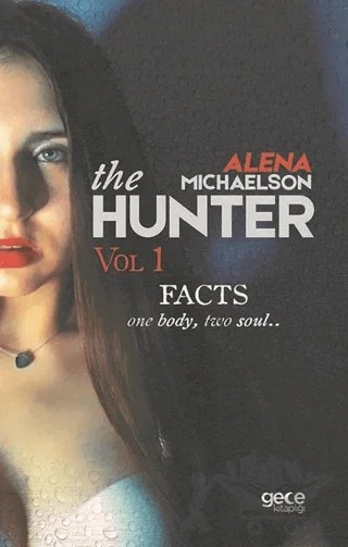 The Hunter - Vol 1 – Alena Michaelson – Gece Kitaplığı kitap kapağı
