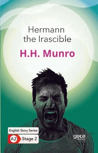 Hermann the Irascible - İngilizce Hikayeler A2 Stage 2 – H. H. Munro – Gece Kitaplığı kitap kapağı