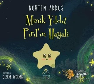 Minik Yıldız Pırıl'ın Hayali – Nurten Akkuş – Mahlas Çocuk Yayınları kitap kapağı