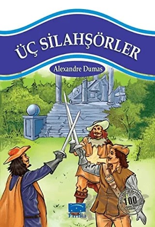 Üç Silahşörler – Alexandre Dumas – Parıltı Yayınları kitap kapağı
