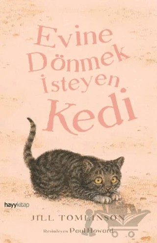 Evine Dönmek İsteyen Kedi – Jill Tomlinson – Hayykitap kitap kapağı