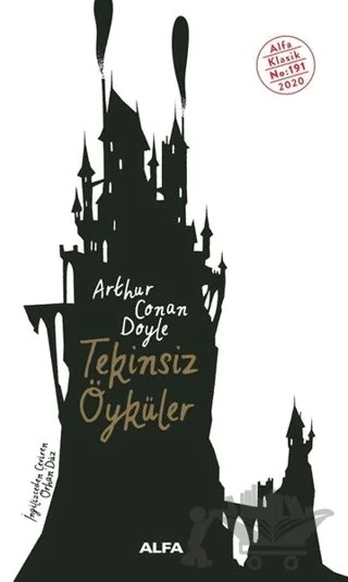 Tekinsiz Öyküler – Sir Arthur Conan Doyle – Alfa Yayınları kitap kapağı
