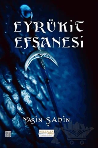Eyrükit Efsanesi – Yasin Şahin – Melekler Yayıncılık kitap kapağı