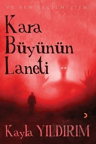 Kara Büyünün Laneti – Kayla Yıldırım – Cinius Yayınları kitap kapağı