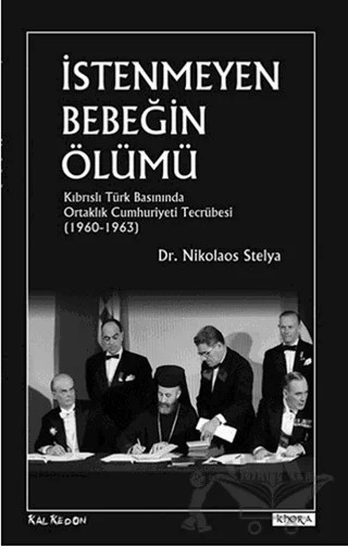 İstenmeyen Bebeğin Ölümü – Nikolaos Stelya – Kalkedon Yayıncılık kitap kapağı
