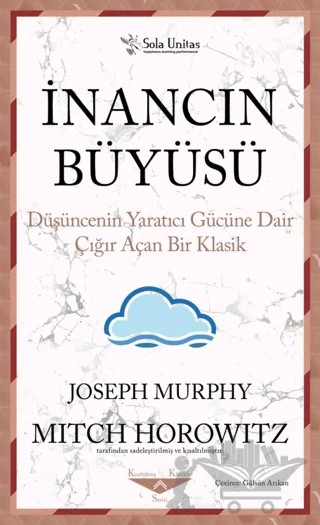 İnancın Büyüsü – Joseph Murphy – Sola Unitas kitap kapağı