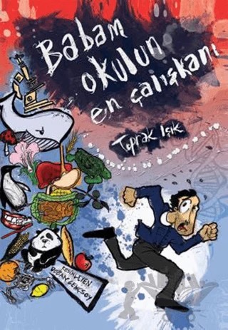 Babam Okulun En Çalışkanı – Toprak Işık – Tudem Yayınları kitap kapağı