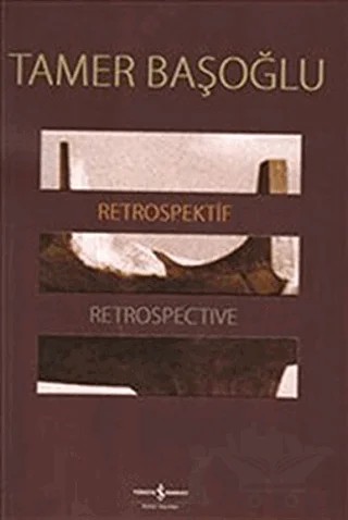 Retrospektif - Retrospective – Tamer Başoğlu – İş Bankası Kültür Yayınları kitap kapağı