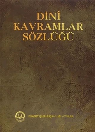 Dini Kavramlar Sözlüğü – Kolektif – Diyanet İşleri Başkanlığı kitap kapağı