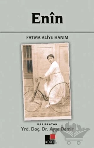 Enin – Fatma Aliye Topuz – Kesit Yayınları kitap kapağı