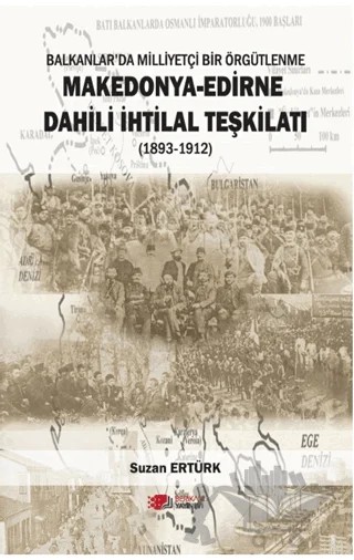 Makedonya - Edirne Dahili İhtilal Teşkilatı (1893-1912) – Suzan Ertürk – Berikan Yayınevi kitap kapağı