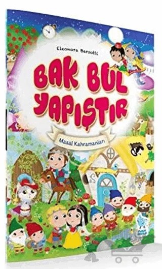 Bak - Bul - Yapıştır / Masal Kahramanları – Eleonora Barsotti – Damla Yayınevi kitap kapağı