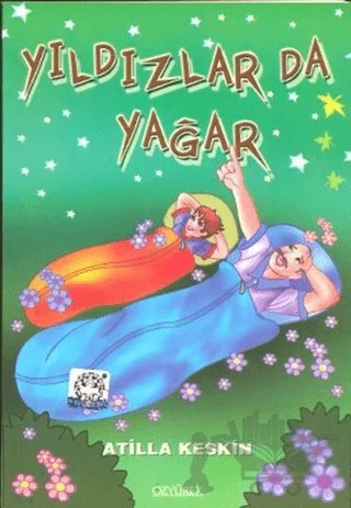 Yıldızlar da Yağar – Atilla Keskin – Özyürek Yayınları kitap kapağı