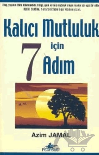 Kalıcı Mutluluk İçin 7 Adım – Azim Jamal – Pegasus Yayınları kitap kapağı