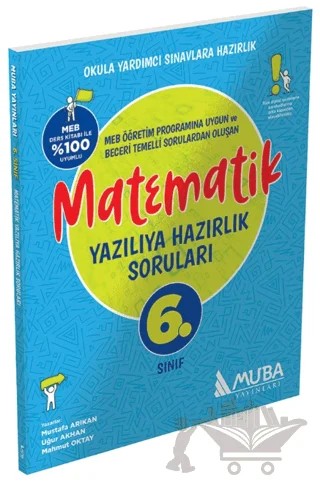 6. Sınıf Matematik Yazılıya Hazırlık Soruları – Kolektif – Muba Yayınları kitap kapağı
