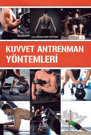 Kuvvet Antrenman Yöntemleri – Kolektif – Akademisyen Kitabevi kitap kapağı