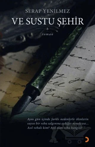 Ve Sustu Şehir – Serap Yenilmez – Cinius Yayınları kitap kapağı