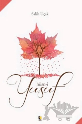 Hüsn-i Yusuf – Salih Uçak – Çıra Yayınları kitap kapağı