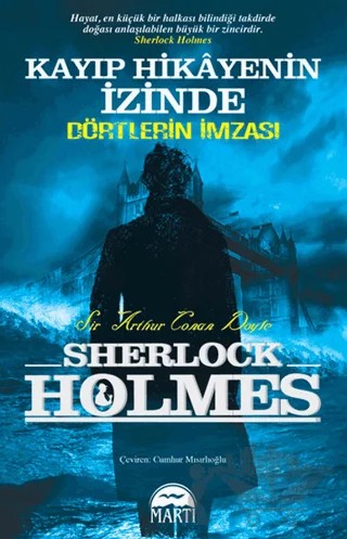 Kayıp Hikayenin İzinde - Dörtlerin İmzası – Sir Arthur Conan Doyle – Martı Yayınları kitap kapağı