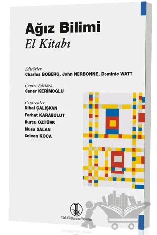 Ağız Bilimi El Kitabı – Charles Boberg, John Nerbonne, Dominic Watt – Türk Dil Kurumu Yayınları kitap kapağı