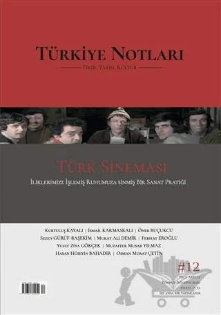 Türkiye Notları Fikir Tarih Kültür Dergisi Sayı: 12 – Türkiye Notları Dergisi Yayınları kitap kapağı