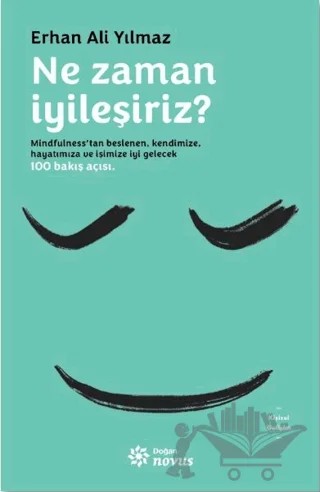 Ne Zaman İyileşiriz? – Erhan Ali Yılmaz – Doğan Novus kitap kapağı