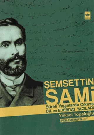 Şemsettin Sami – Yüksel Topaloğlu – Ötüken Neşriyat kitap kapağı