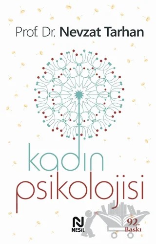 Kadın Psikolojisi – Nevzat Tarhan – Nesil Yayınları kitap kapağı