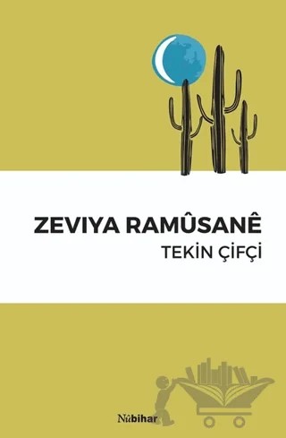 Zeviya Ramüsane – Tekin Çifçi – Nubihar Yayınları kitap kapağı