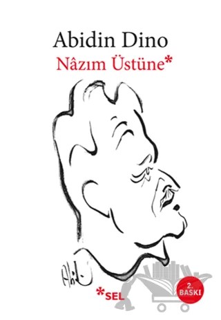 Nazım Üstüne – Abidin Dino – Sel Yayıncılık kitap kapağı