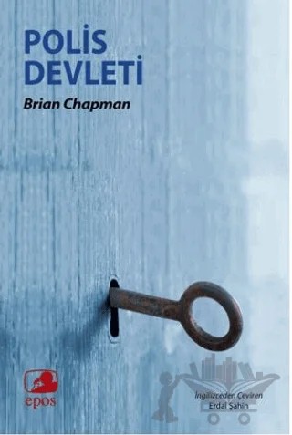 Polis Devleti – Brian Chapman – Epos Yayınları kitap kapağı