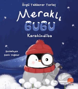 Meraklı Gugu: Karahindiba – Övgü Tahberer Terleç – Uçan Fil Yayınları kitap kapağı