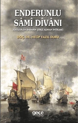 Enderunlu Sami Divanı – Necip Fazıl Duru – Gece Kitaplığı kitap kapağı