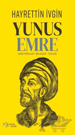 Yunus Emre – Hayrettin İvgin – Kültür Ajans Yayınları kitap kapağı