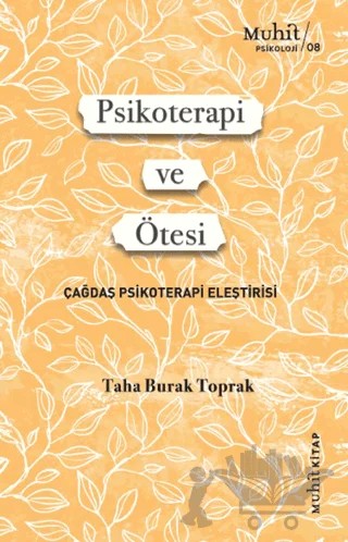 Psikoterapi ve Ötesi – Taha Burak Toprak – Muhit Kitap kitap kapağı