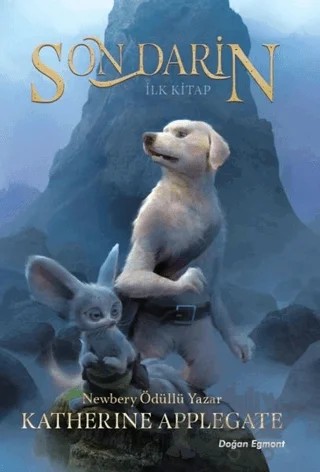 Son Darin – Katherine Applegate – Doğan Egmont Yayıncılık kitap kapağı