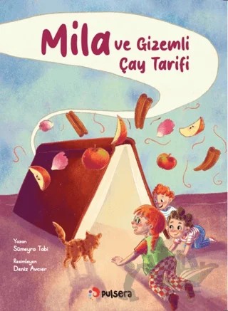 Mila ve Gizemli Çay Tarifi – Sümeyra Tobi – Pulsera Yayınevi kitap kapağı