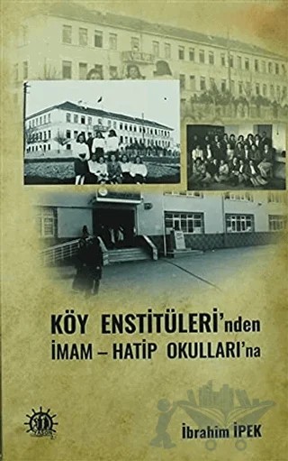 Köy Enstitüleri'nden İmam Hatip Okulları'na – İbrahim İpek – Yason Yayıncılık kitap kapağı