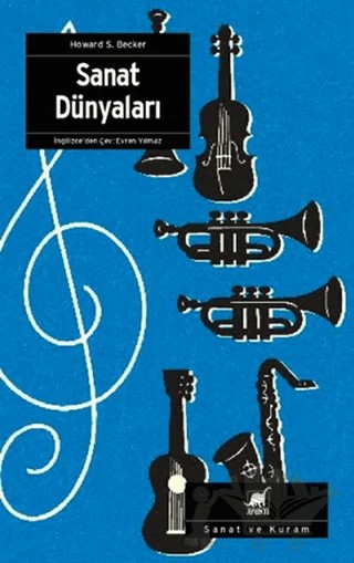Sanat Dünyaları – Howard S. Becker – Ayrıntı Yayınları kitap kapağı
