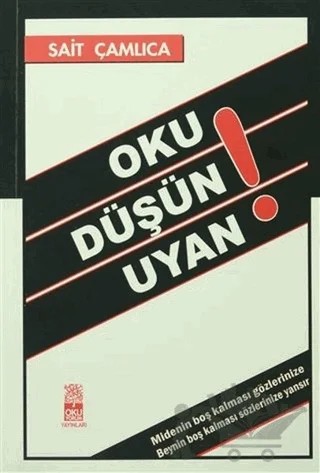 Oku Düşün Uyan! – Sait Çamlıca – Okuyorum Yayınları kitap kapağı