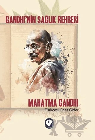 Gandhi’nin Sağlık Rehberi – Mahatma Gandhi – Cem Yayınevi kitap kapağı