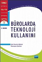 Bürolarda Teknoloji Kullanımı – Halil İbrahim BÜLBÜL - Ramazan GÜRBÜZ – Nobel Akademik Yayıncılık kitap kapağı