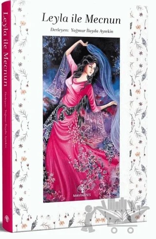 Leyla ile Mecnun – Kolektif – Mavi Nefes Yayınları kitap kapağı
