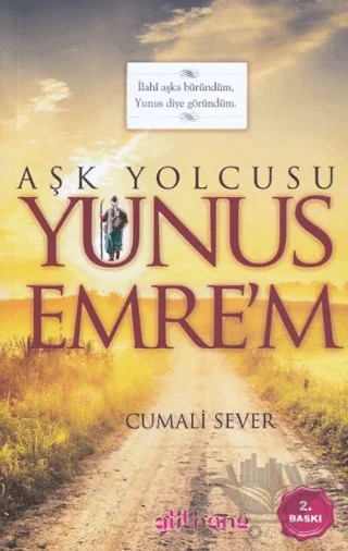 Aşk Yolcusu Yunus Emre'm – Cumali Sever – Gülhane Yayınları kitap kapağı