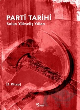 Parti Tarihi 3. Kitap – Kolektif – Yazılama Yayınevi kitap kapağı
