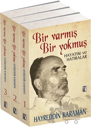 Bir Varmış Bir Yokmuş Hayatım ve Hatıralar (3 Kitap Takım) – Hayreddin Karaman – İz Yayıncılık kitap kapağı