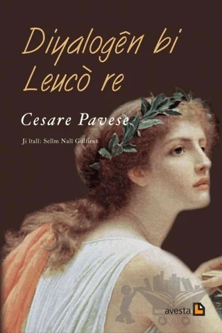 Diyalogen Bi Leuco Re – Cesare Pavese – Avesta Yayınları kitap kapağı